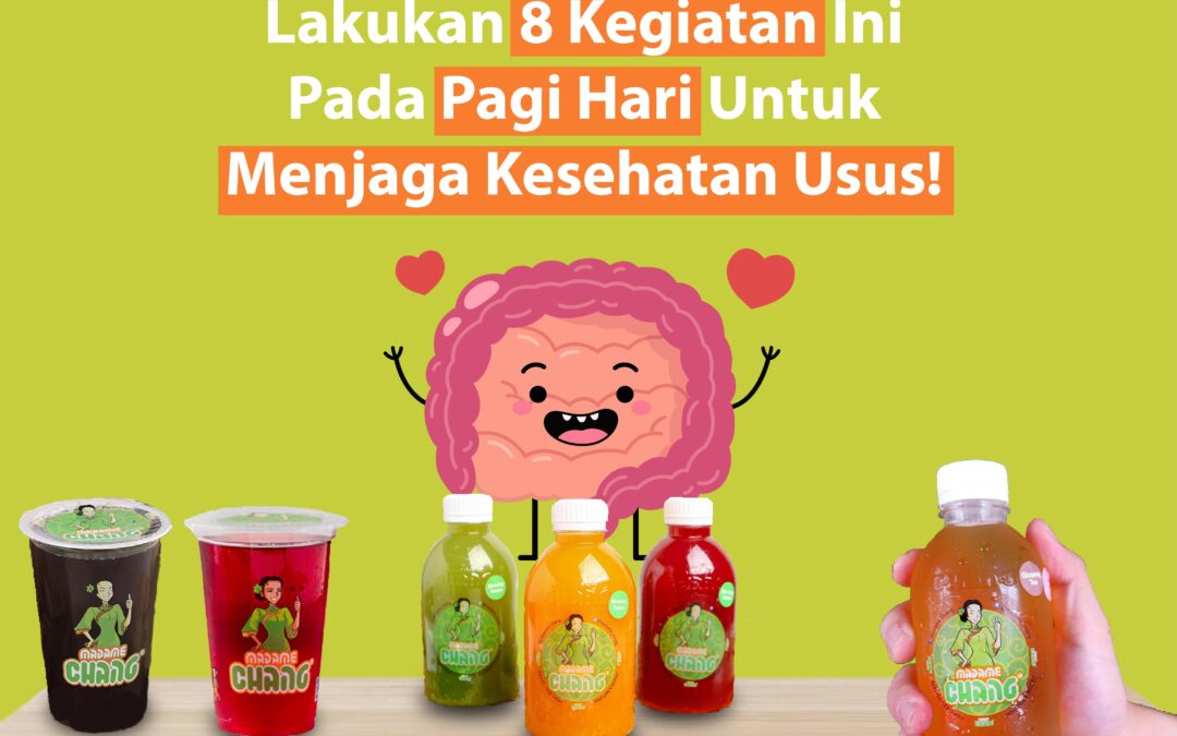 Lakukan 8 Kegiatan Pagi Hari Ini Untuk Menjaga Kesehatan Usus!