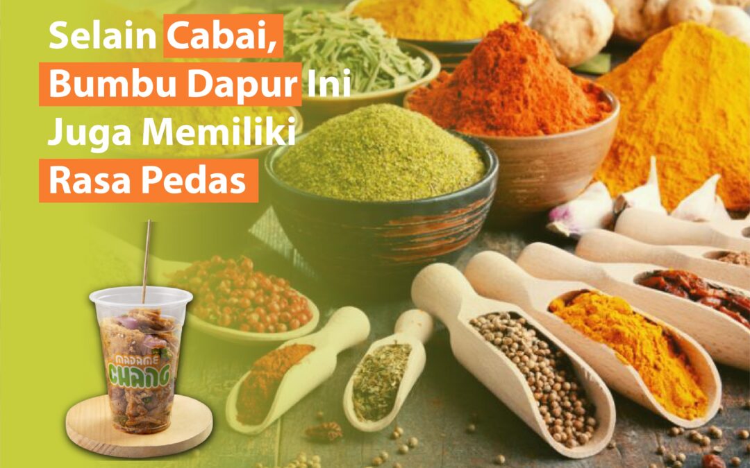 Selain Cabai, Bumbu Dapur Ini Juga Memiliki Rasa Pedas