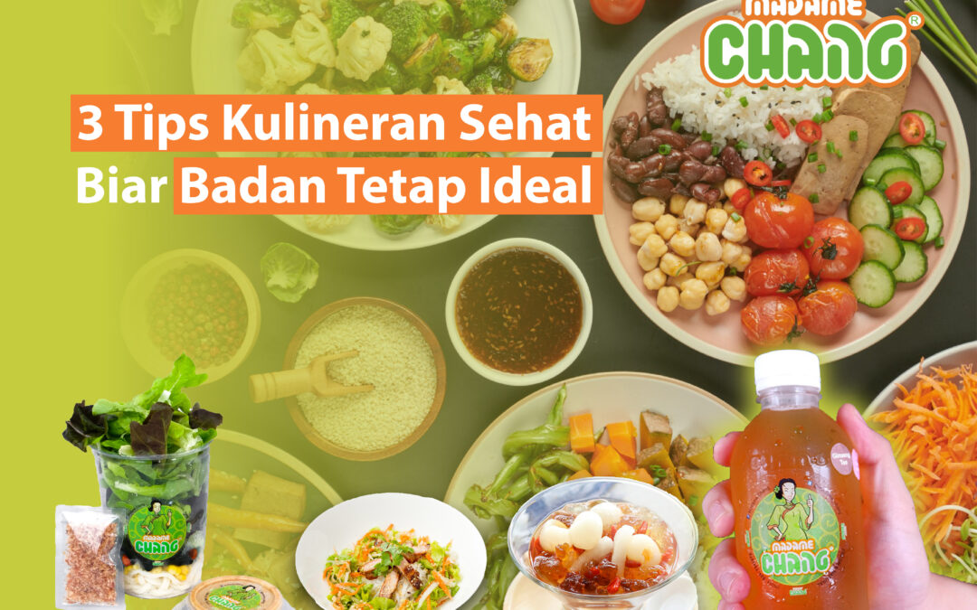 3 Tips Kulineran Sehat Biar Badan Tetap Ideal