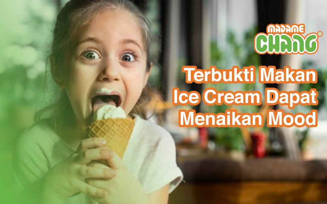 Terbukti Makan Ice Cream Dapat Menaikan Mood