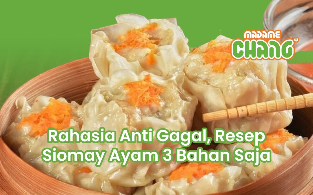 Rahasia Anti Gagal, Resep Siomay Ayam 3 Bahan Saja