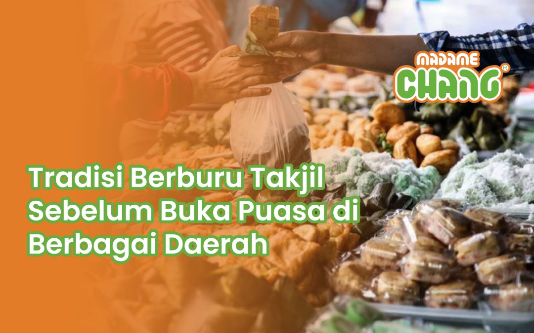 Tradisi Berburu Takjil Sebelum Buka Puasa di Berbagai Daerah