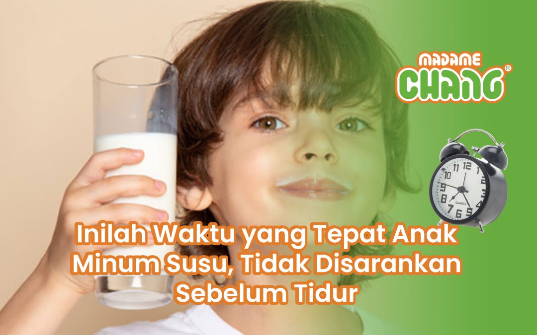 Inilah Waktu yang Tepat Anak Minum Susu, Tidak Disarankan Sebelum Tidur
