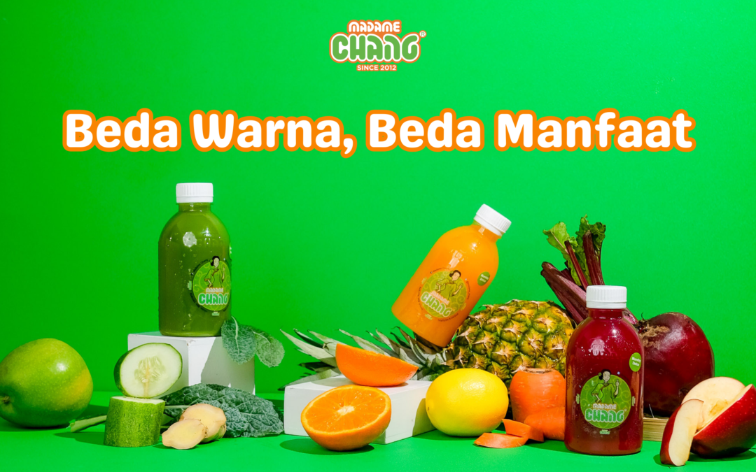 Beda Warna, Beda Manfaat