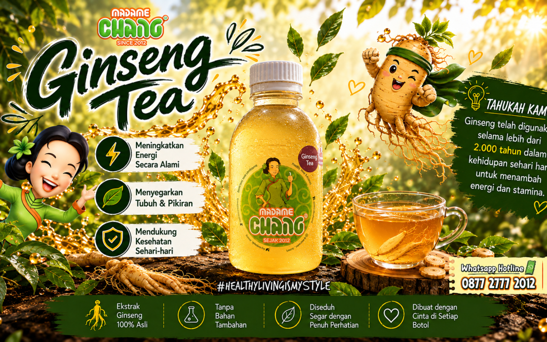 Ginseng Tea Madame Chang: Teman Recharge di Hari Sibuk